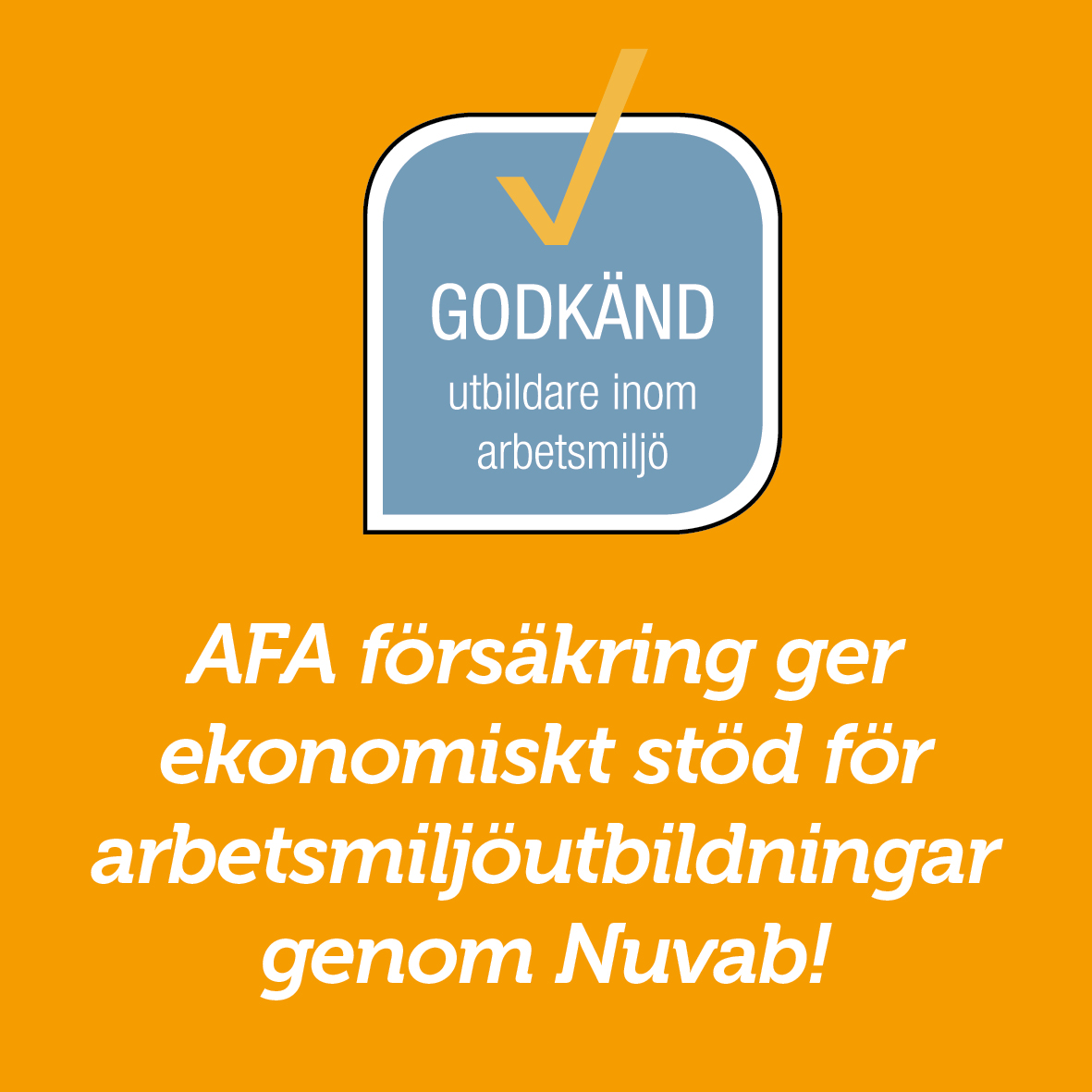 Stöd från AFA Försäkring för arbetsmiljöutbildningar